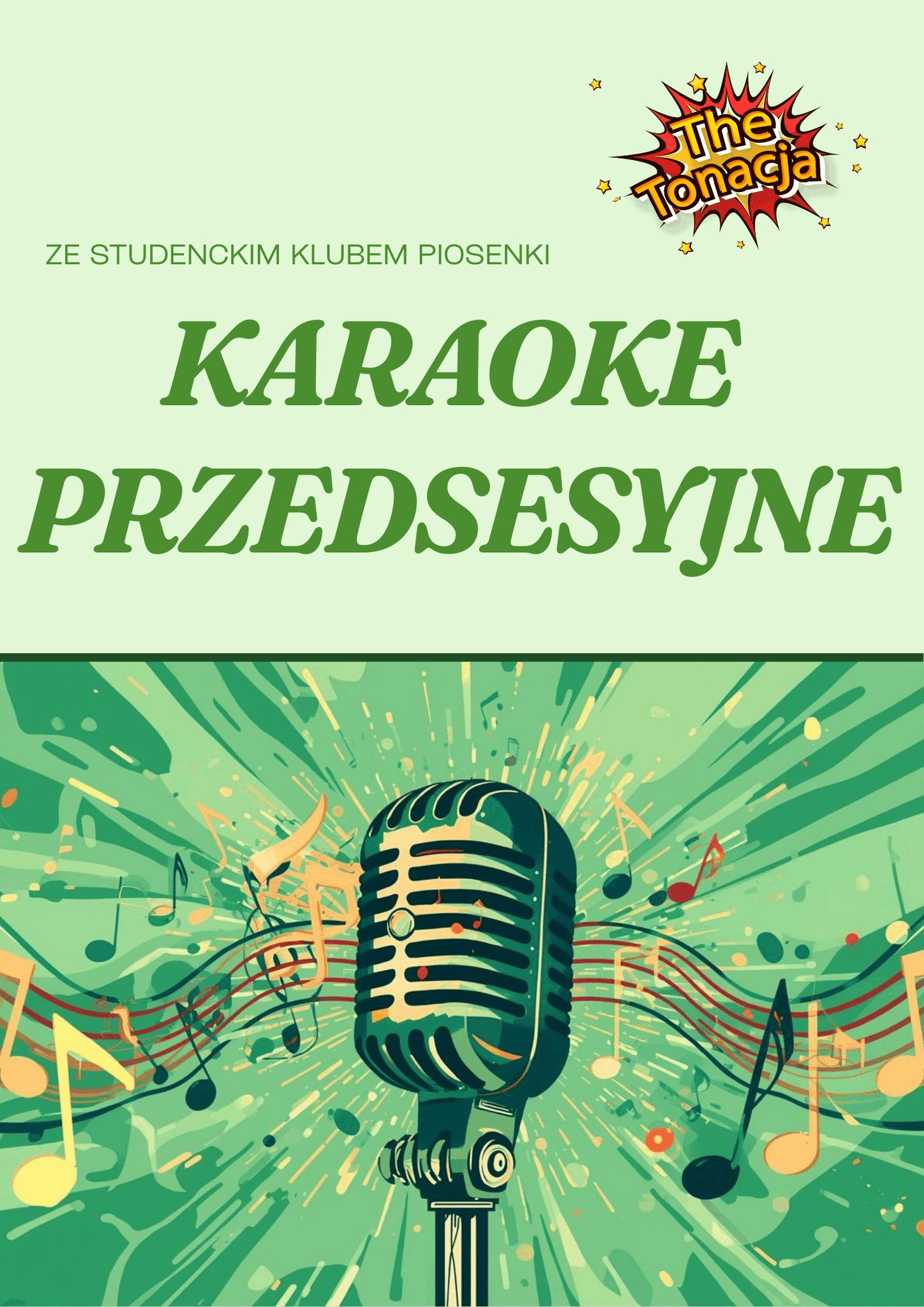 Plakat Karaoke przedsesyjne - Ze studenckim klubem piosenki The Tonacja