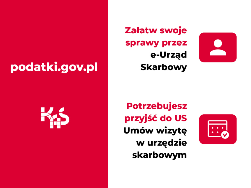 zdjęcie przedstawia akcję Krajowej Administracji Skarbowej "Umów wizytę w urzędzie skarbowym" oraz e-Urząd Skarbowy