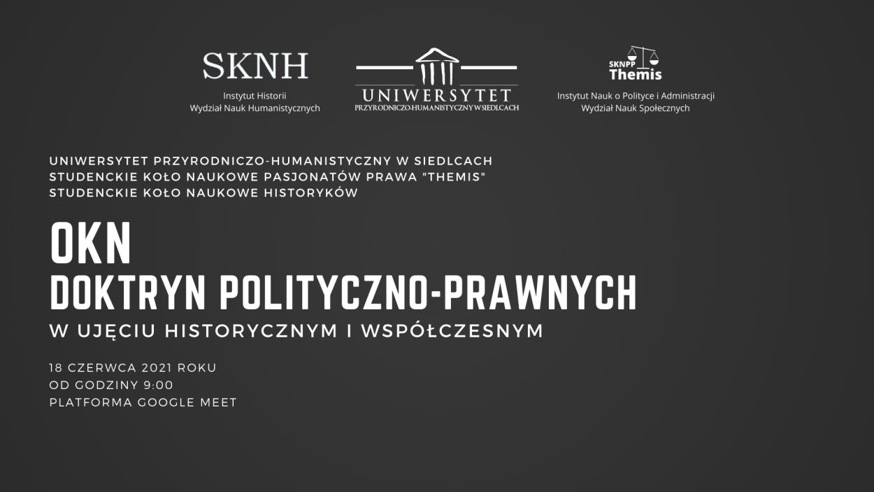 Ogólnopolska Konferencja Naukowa Doktryn Polityczno-Prawnych w ujęciu historycznym i współczesnym