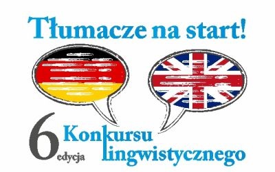 Szósta edycja Konkursu Lingwistycznego „Tłumacze na start”