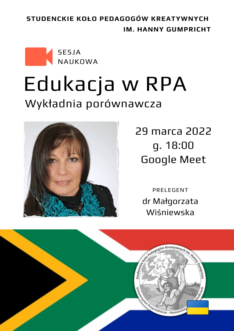 Studenckie Koło Naukowe Pedagogów Kreatywnych zaprasza na sesję naukową "Edukacja w RPA"