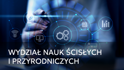 Wydział Nauk Ścisłych i Przyrodniczych