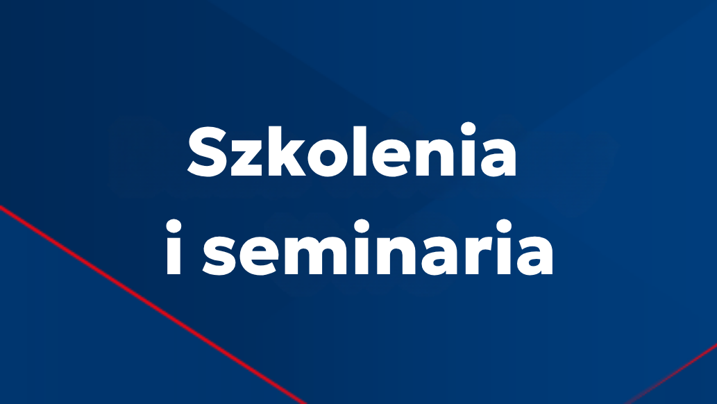 Przejdź do szkoleń i seminariów